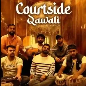 Courtside Qawali
