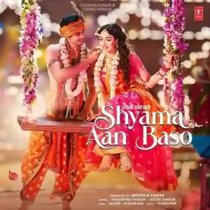 Shyama Aan Baso Vrindavan Mein
